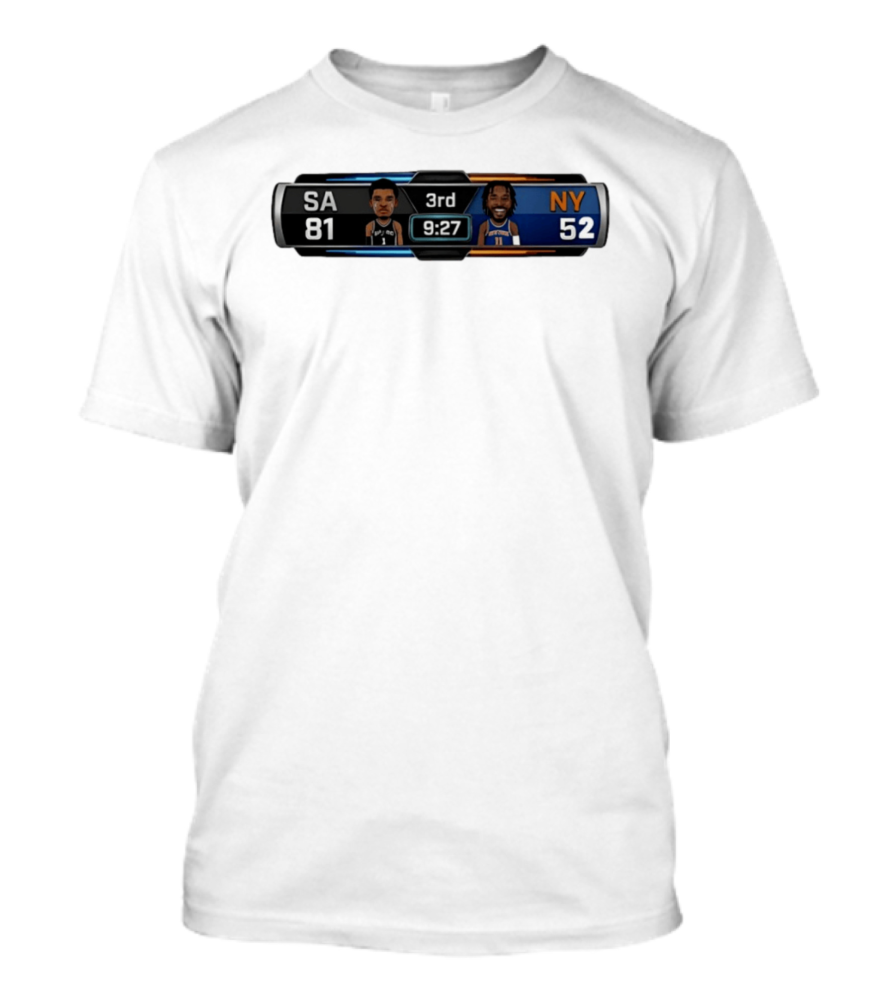 San Antonio Spurs Vs New York Knicks Scoreboard 3rd Quarter 9:27 SA 81 NY 52 Basketball T-Shirt