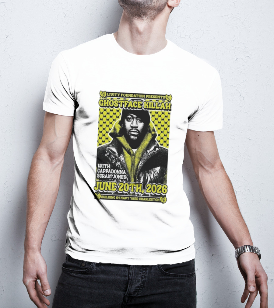 Livity Foundation Presents Ghostface Killah June 20th 2026 With Cappadonna Scram Jones Building 64 Navy Yard Charleston T-Shirt