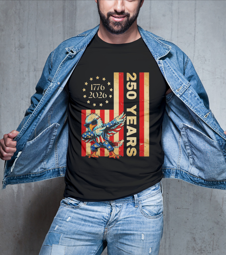 American Eagle Dabbing 1776 2026 250 Years Independence Day Celebration T-Shirt