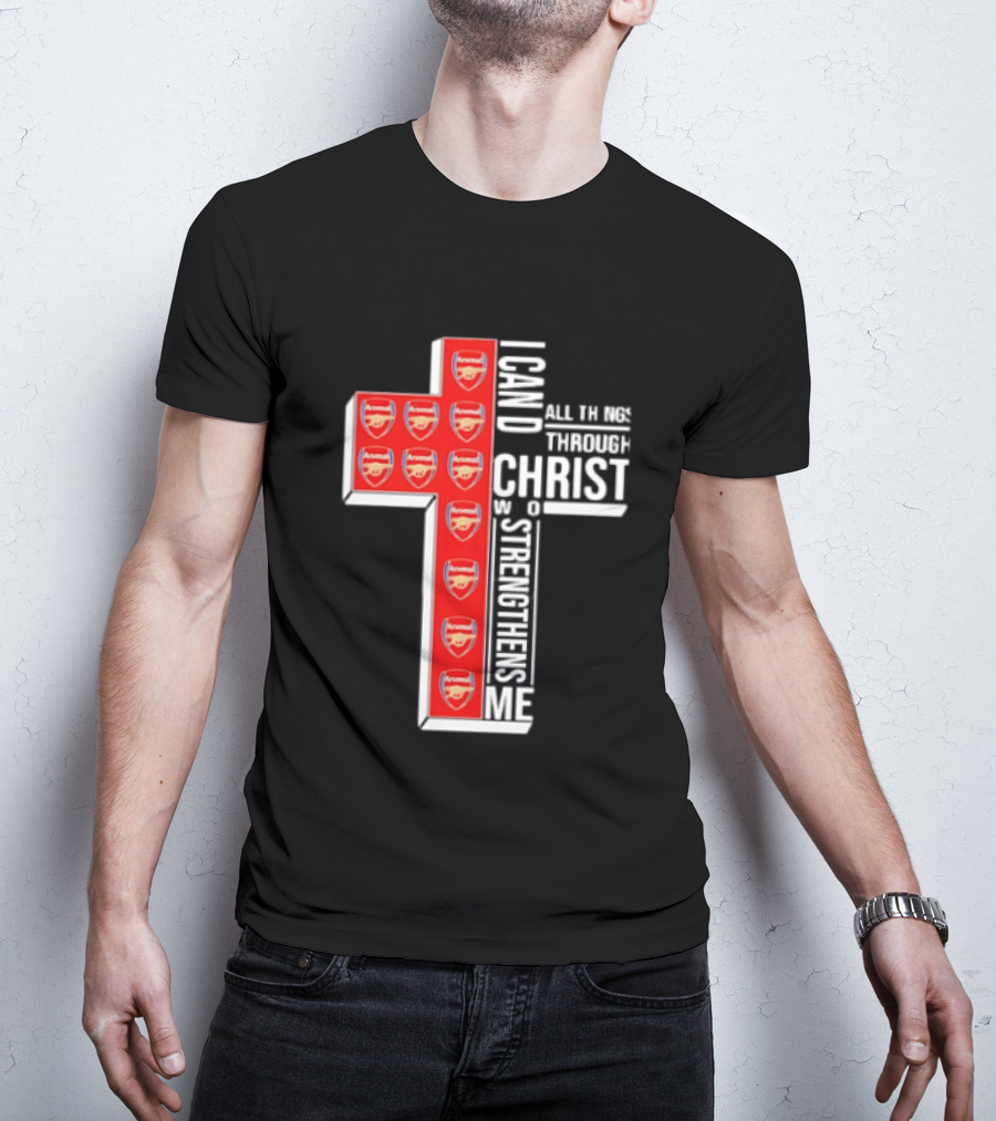 Arsenal I Can Do All Things Through Christ Who Strengthens Me Cross T-Shirt