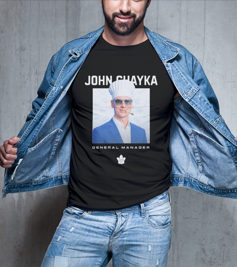 John Chayka Toronto Maple Leafs General Manager Chef Hat Smoking T-Shirt