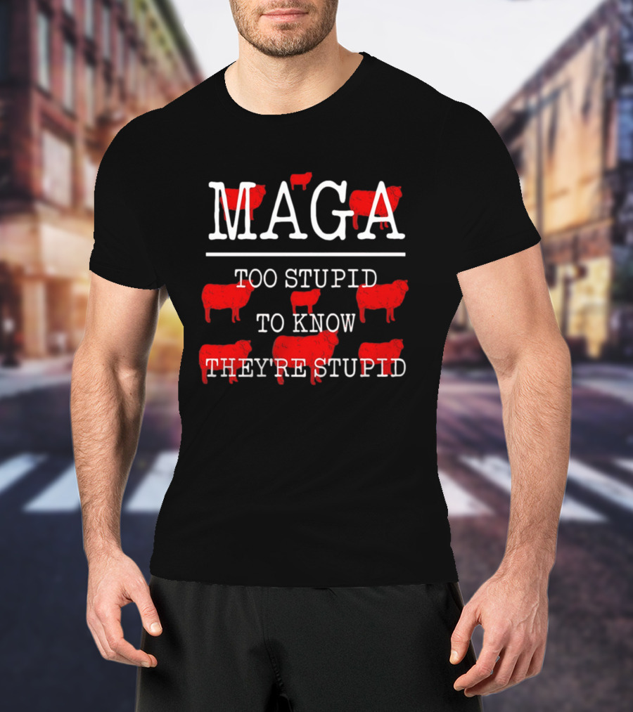 MAGA Too Stupid To Know They're Stupid Red Sheep T-Shirt
