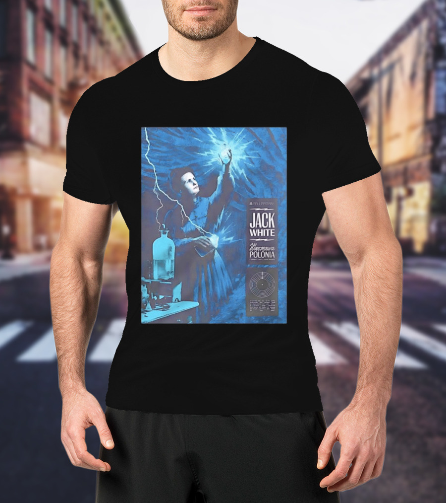 Jack White Marie Curie Warsaw Polonia 2026 Klub Stodola Event T-Shirt
