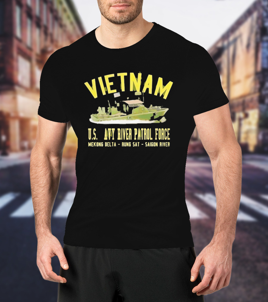 Vietnam US Navy River Patrol Force Mekong Delta Rung Sat Saigon River T-Shirt