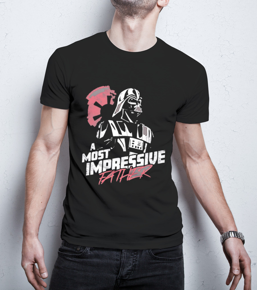 A Most Impressive Father Star Wars Darth Vader Iconic Pose T-Shirt