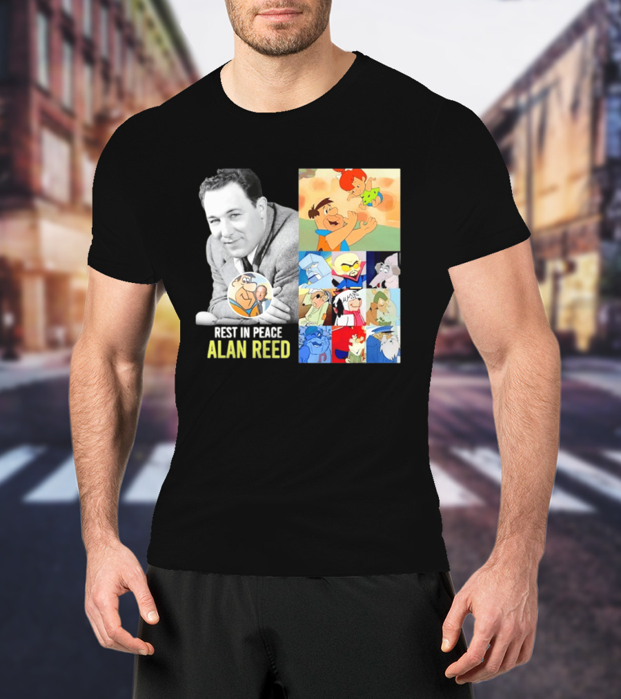Rest In Peace Alan Reed Iconic Characters Montage Fred Flintstone Nostalgia T-Shirt