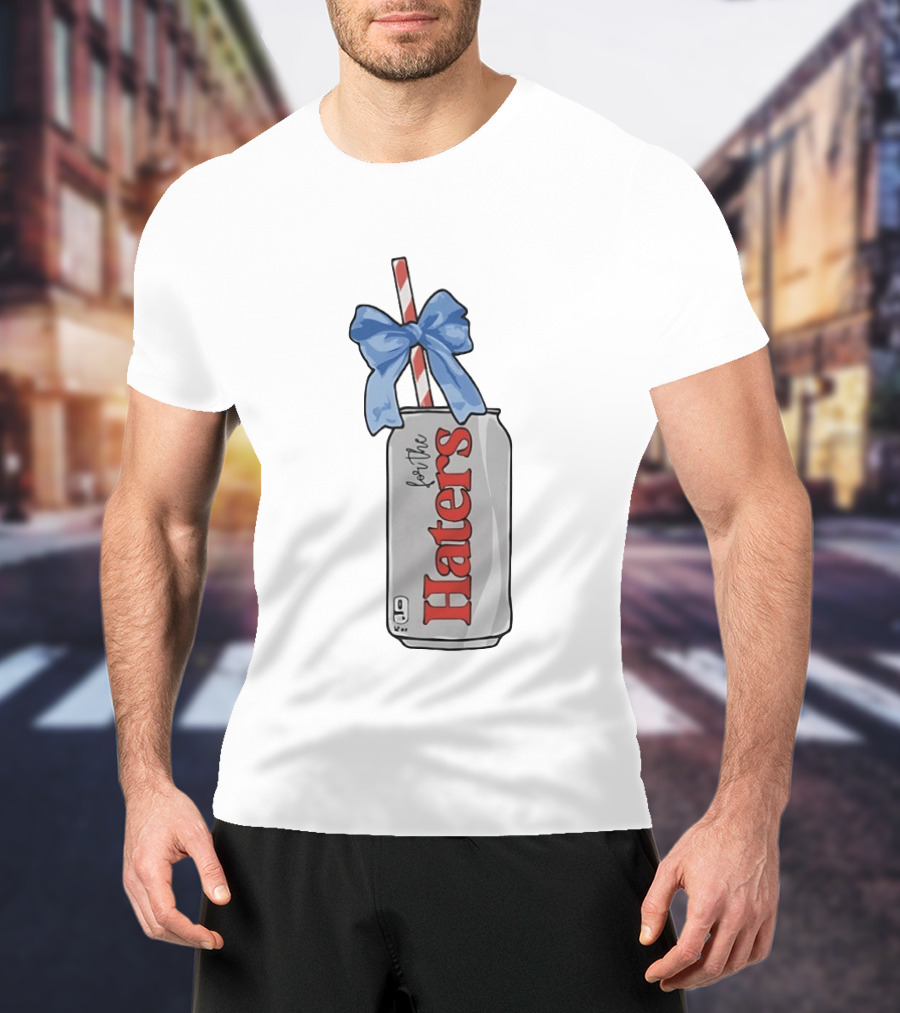 For The Haters Diet Coke Can With Blue Ribbon Bow And Straw T-Shirt