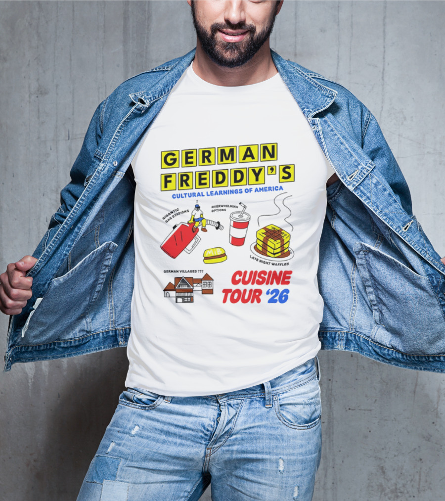 German Freddy's Cultural Learnings Of America Cuisine Tour '26 Waffles Gas Burger T-Shirt