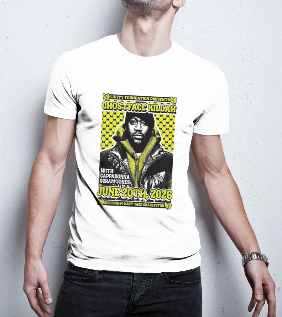 Livity Foundation Ghostface Killah Cappadonna Scram Jones June 20th 2026 Building 64 Navy Yard Charleston T-Shirt