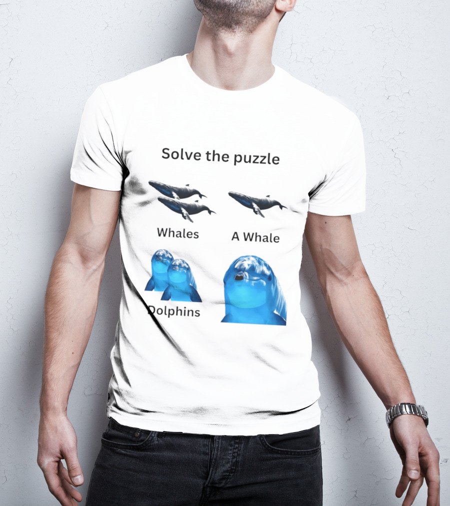 Solve The Puzzle Whales A Whale Dolphins Wordplay T-Shirt