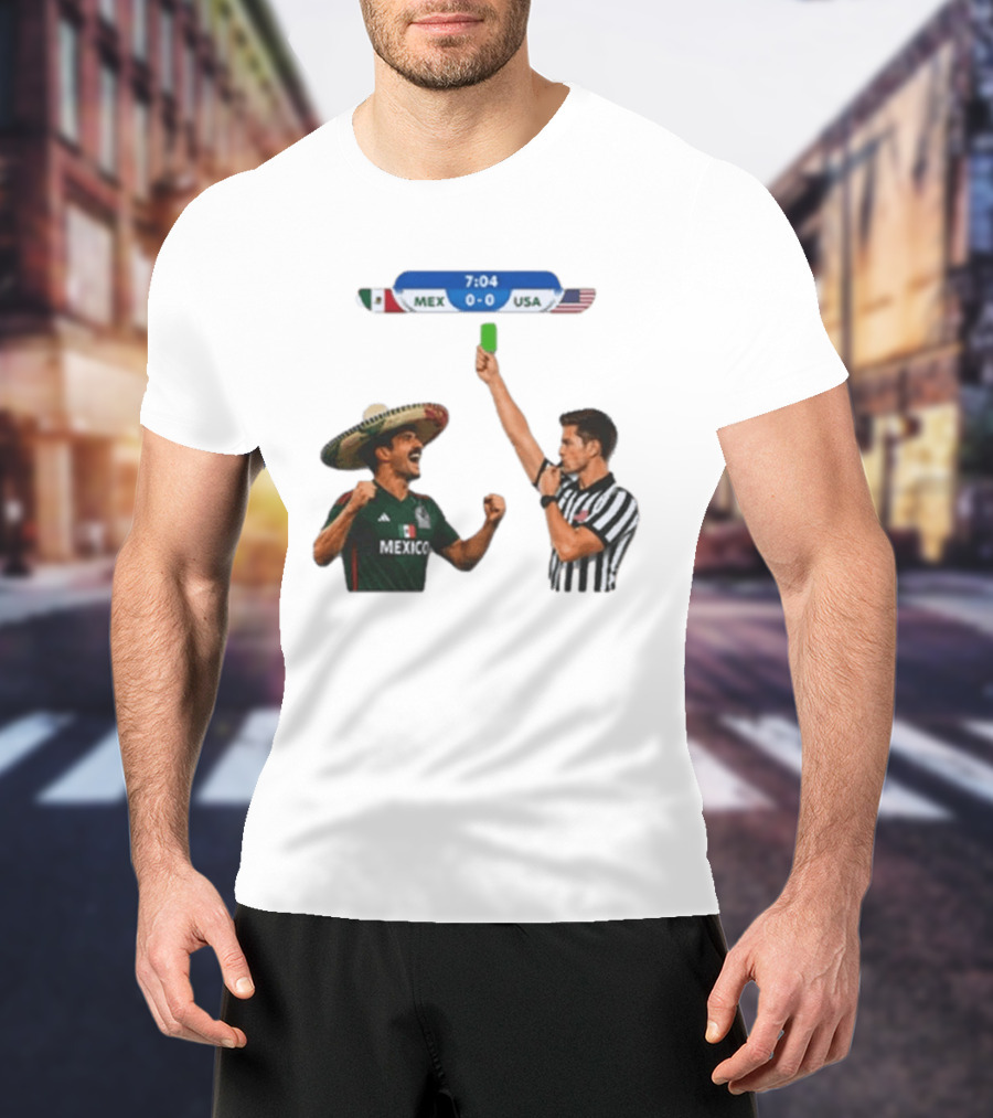 Mexico USA Soccer Rivalry Green Card Referee Moment T-Shirt