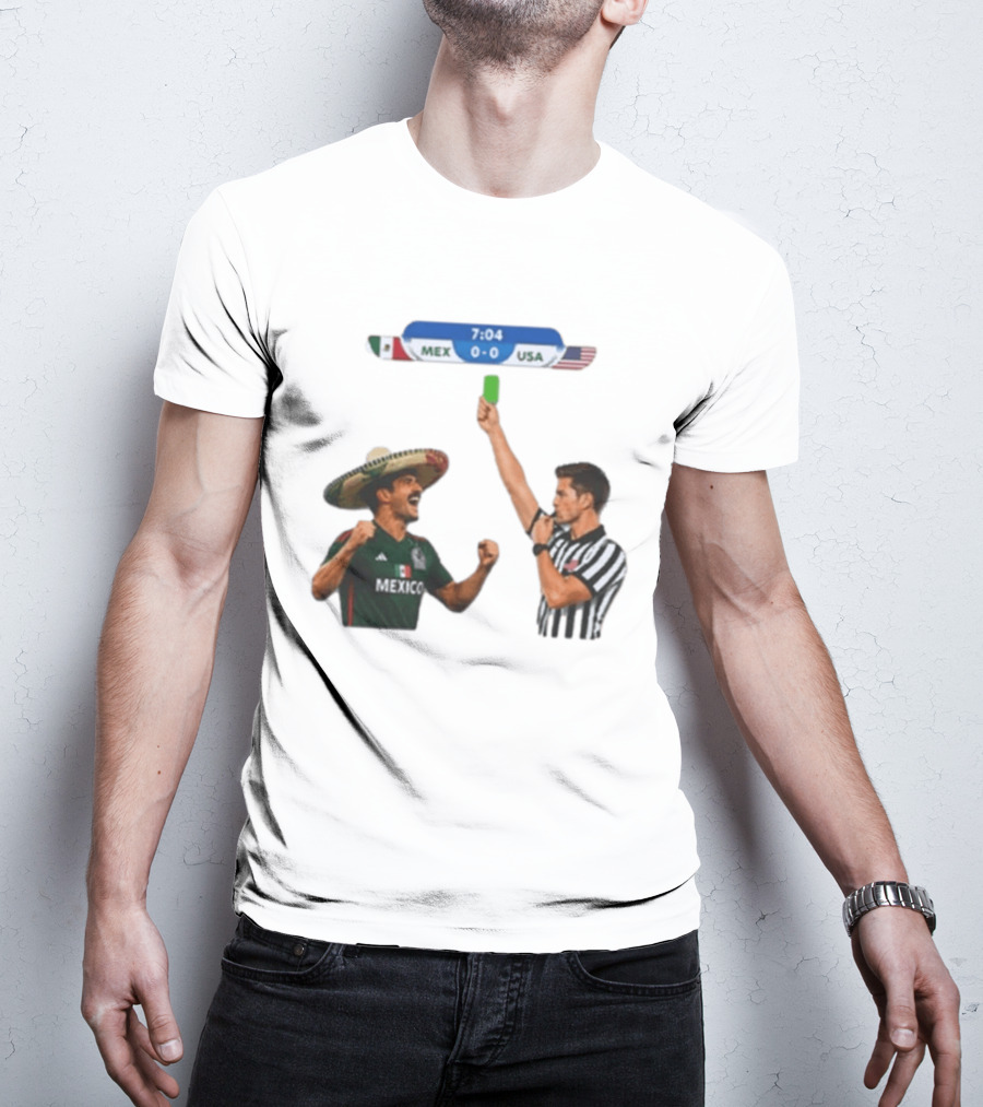 Mexico USA Soccer Rivalry Green Card Referee Moment T-Shirt
