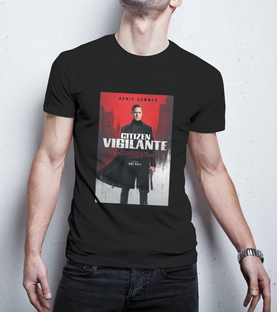 Armie Hammer Citizen Vigilante Film By Uwe Boll T-Shirt