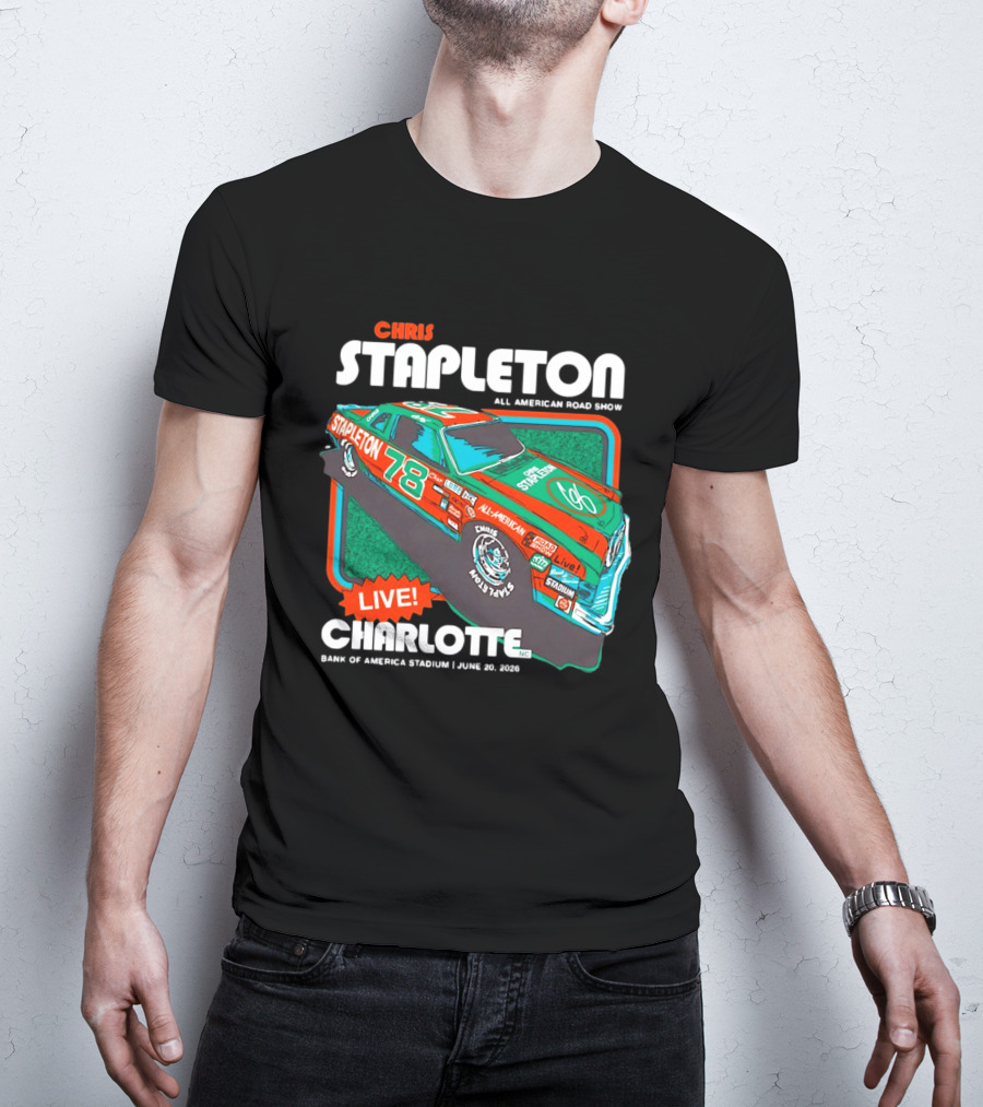 Chris Stapleton All American Road Show Live Charlotte Bank Of America Stadium June 20 2026 T-Shirt