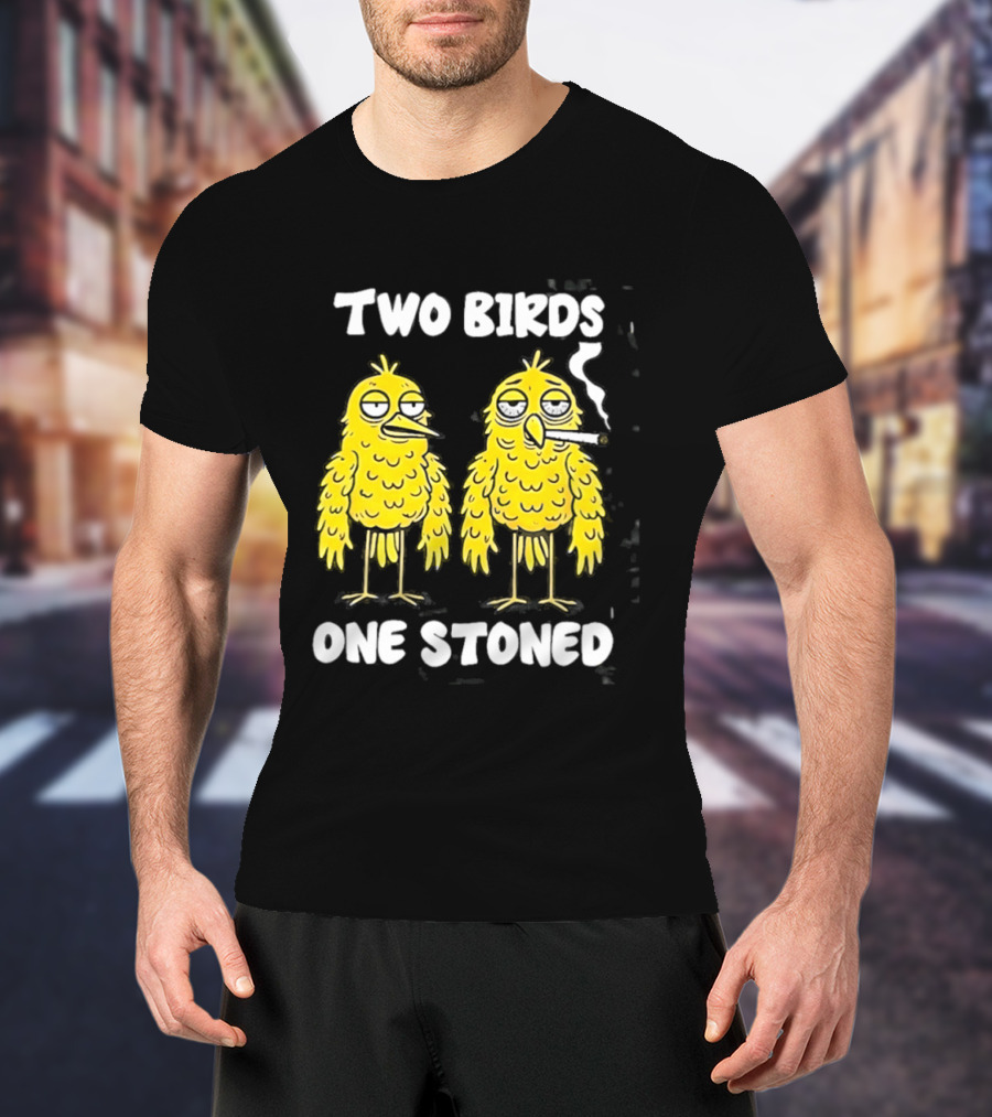 Two Birds One Stoned Smoking Cartoon Humor T-Shirt