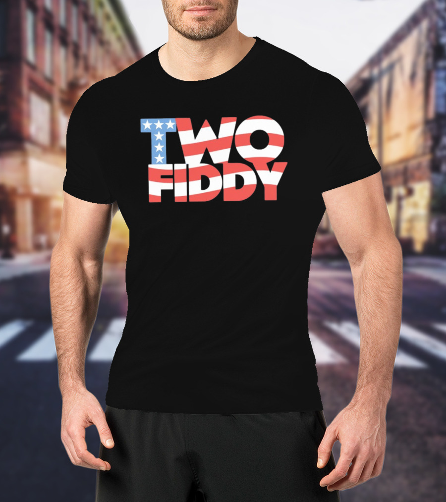Two Fiddy American Flag Red White Blue Stars Stripes T-Shirt