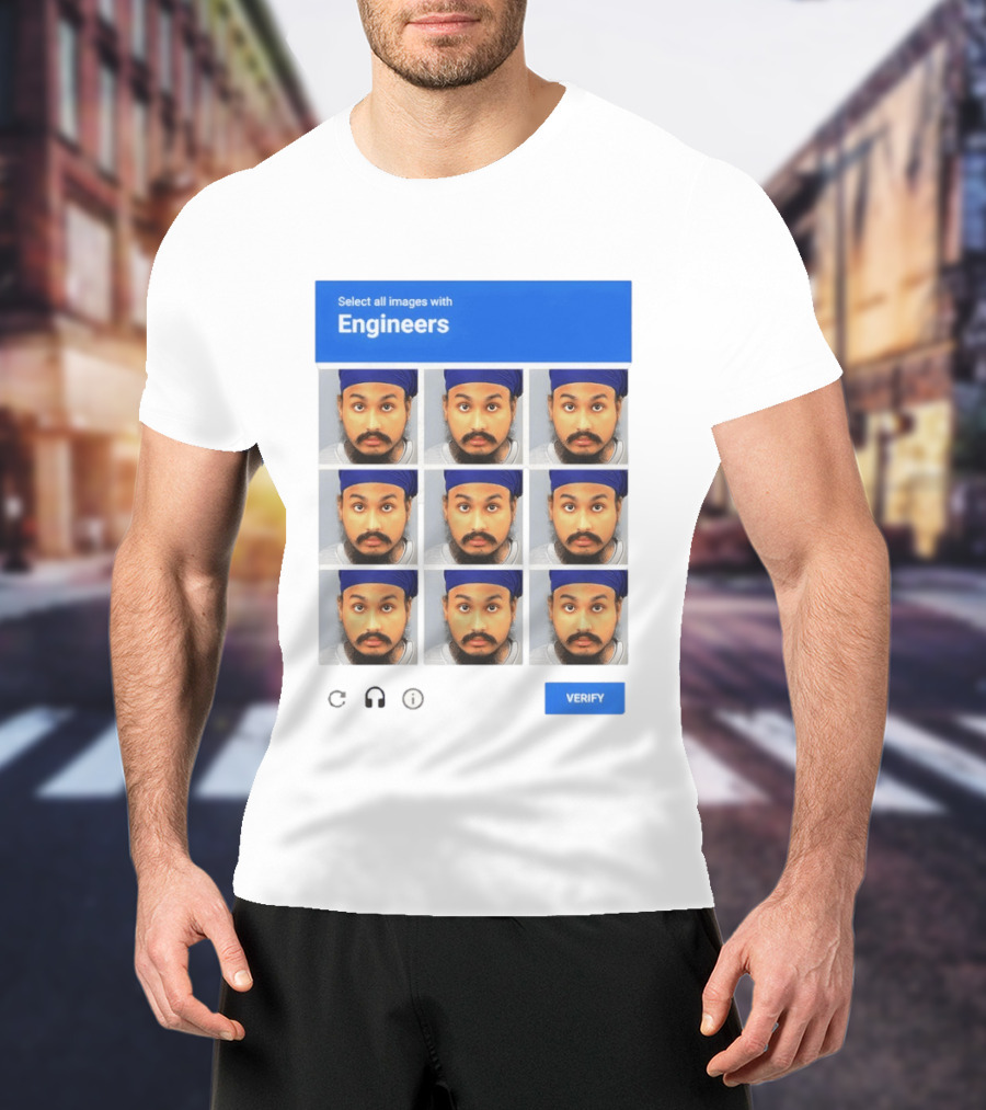 Vickrum Digwa Captcha Select All Images With Engineers Verify T-Shirt