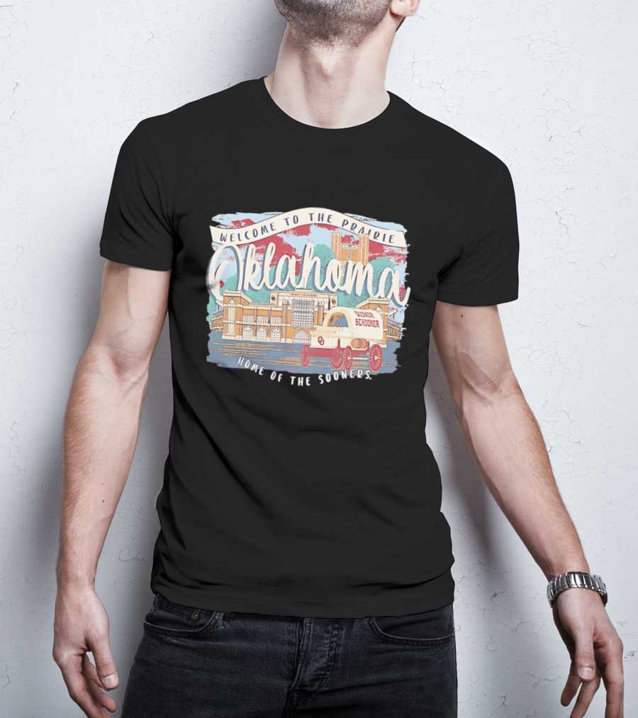 Welcome To The Prairie Oklahoma Sooners Home Of The Sooners Stadium Wagon T-Shirt