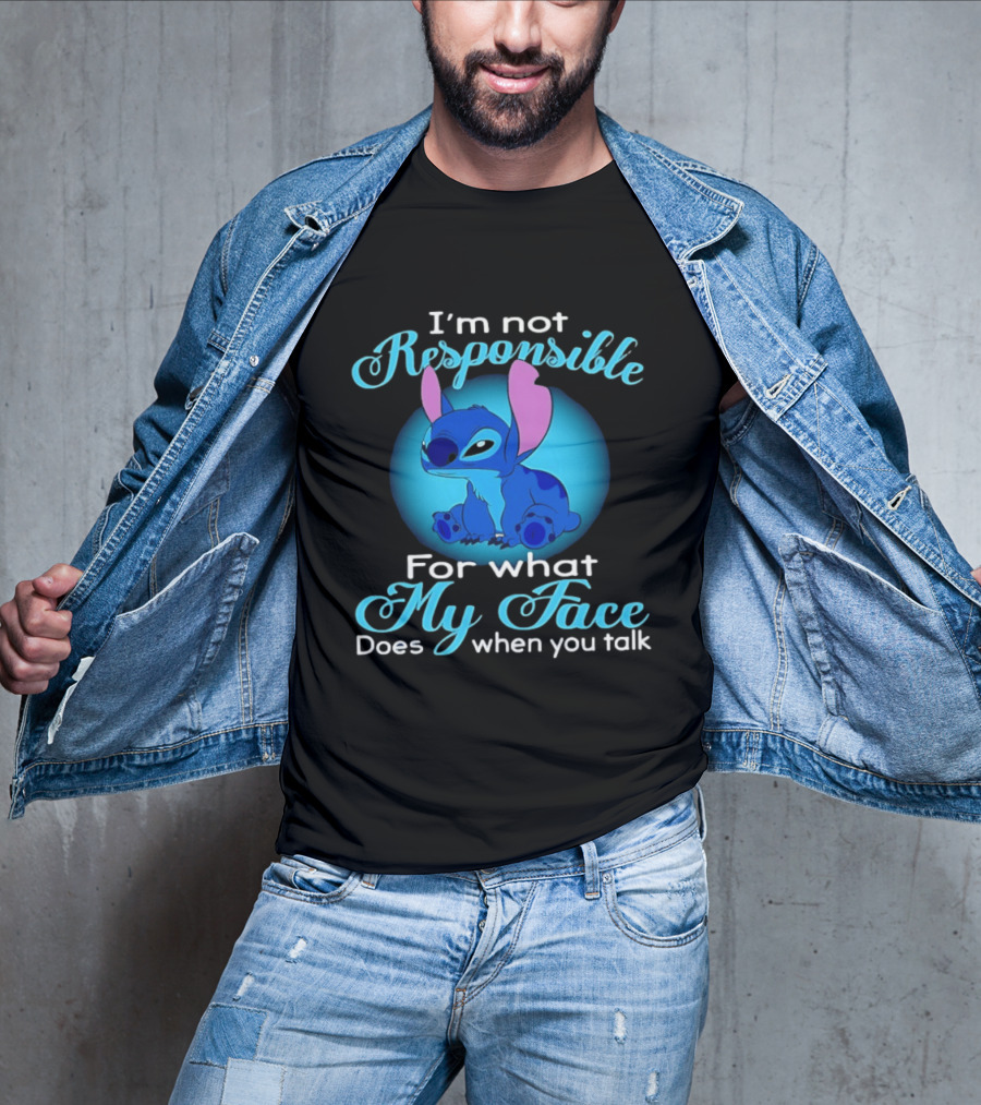 I'm Not Responsible For What My Face Does When You Talk Stitch Blue T-Shirt