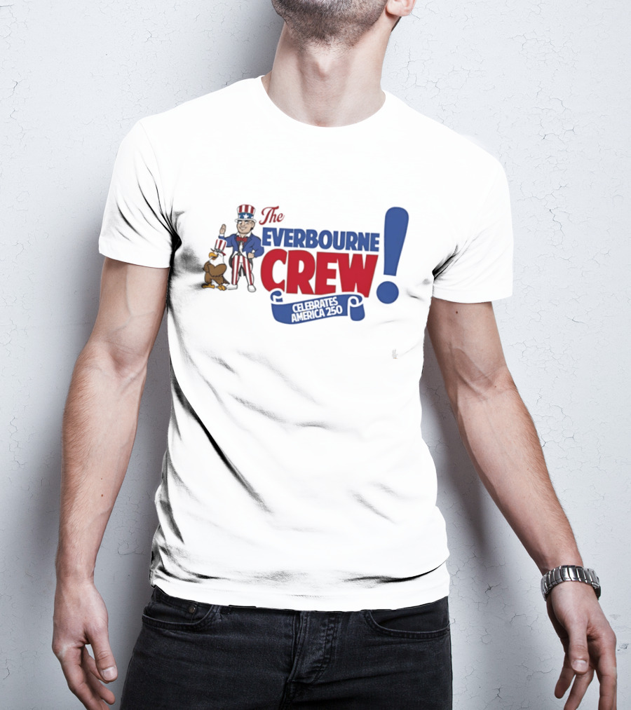 The Everbourne Crew Celebrates America 250 With Patriotic Character And Eagle T-Shirt