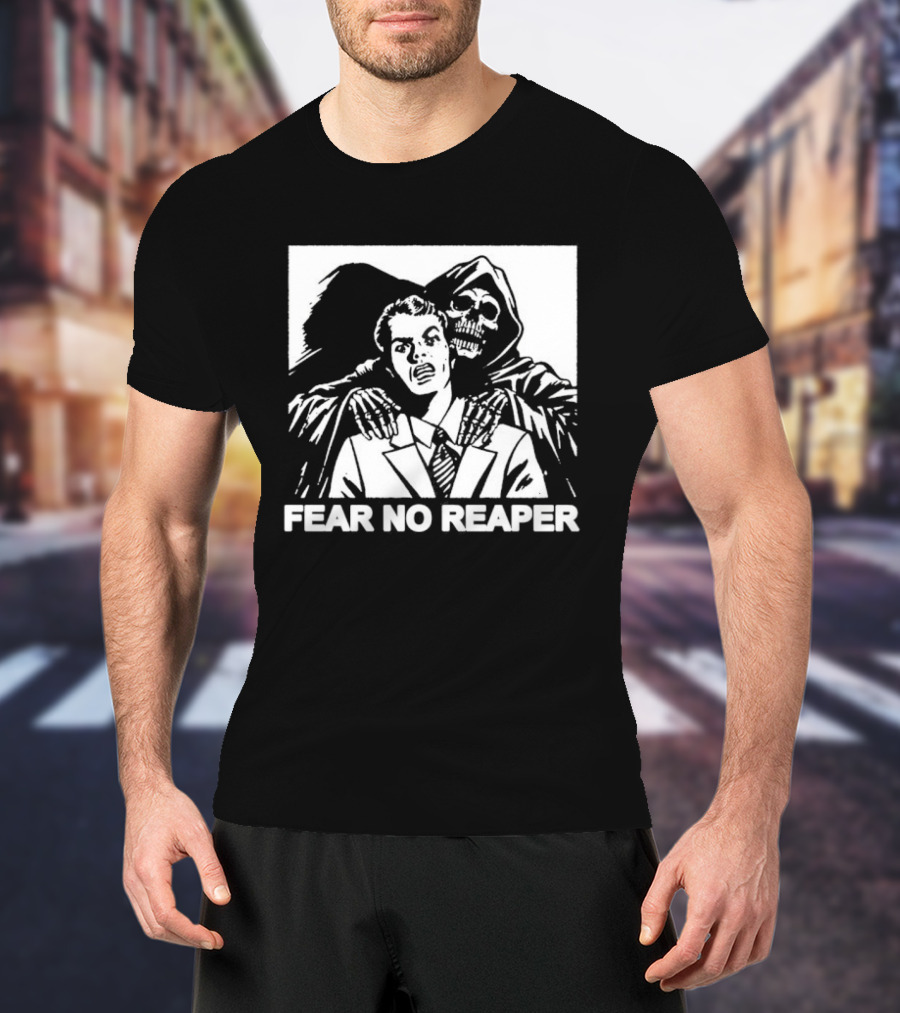 Fear No Reaper Grim Death Skull Horror T-Shirt