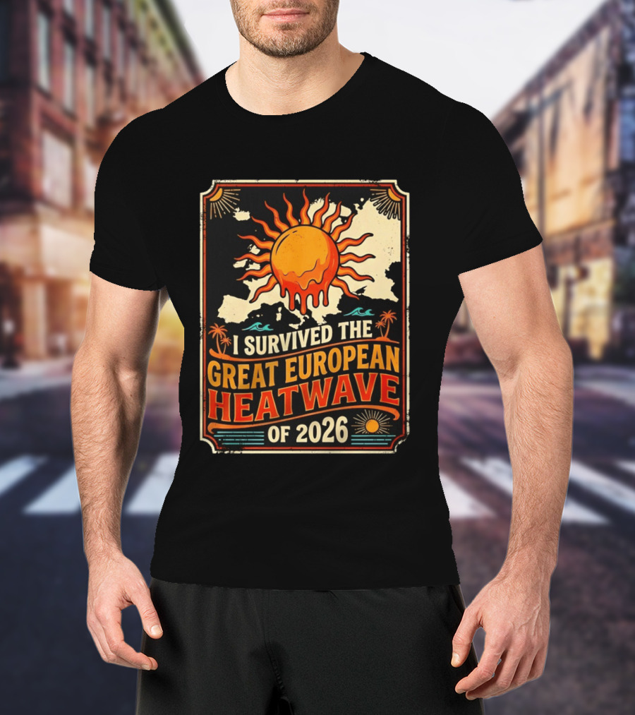I Survived The Great European Heatwave Of 2026 Vintage Map Sun T-Shirt
