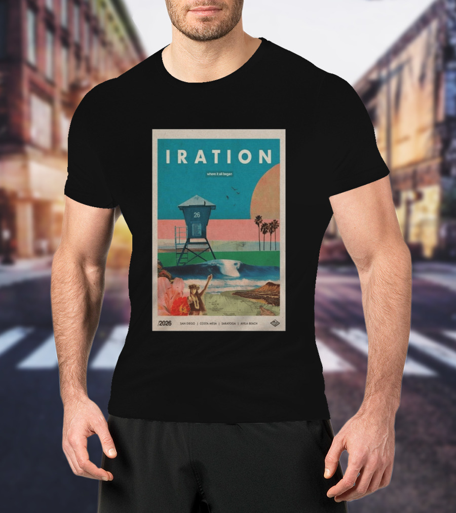 Iration Where It All Began June 27 2026 Saratoga San Diego Costa Mesa Avila Beach T-Shirt