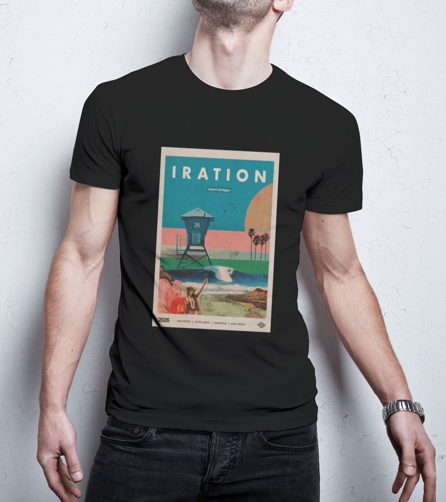 Iration Where It All Began June 27 2026 Saratoga San Diego Costa Mesa Avila Beach T-Shirt
