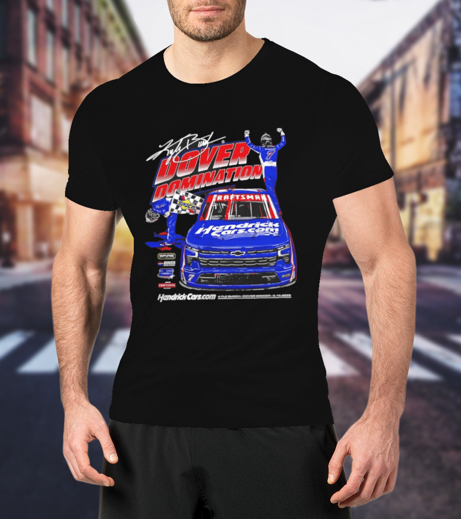 Kyle Busch Dover Domination HendrickCars.com NASCAR Craftsman Sunoco Racing T-Shirt