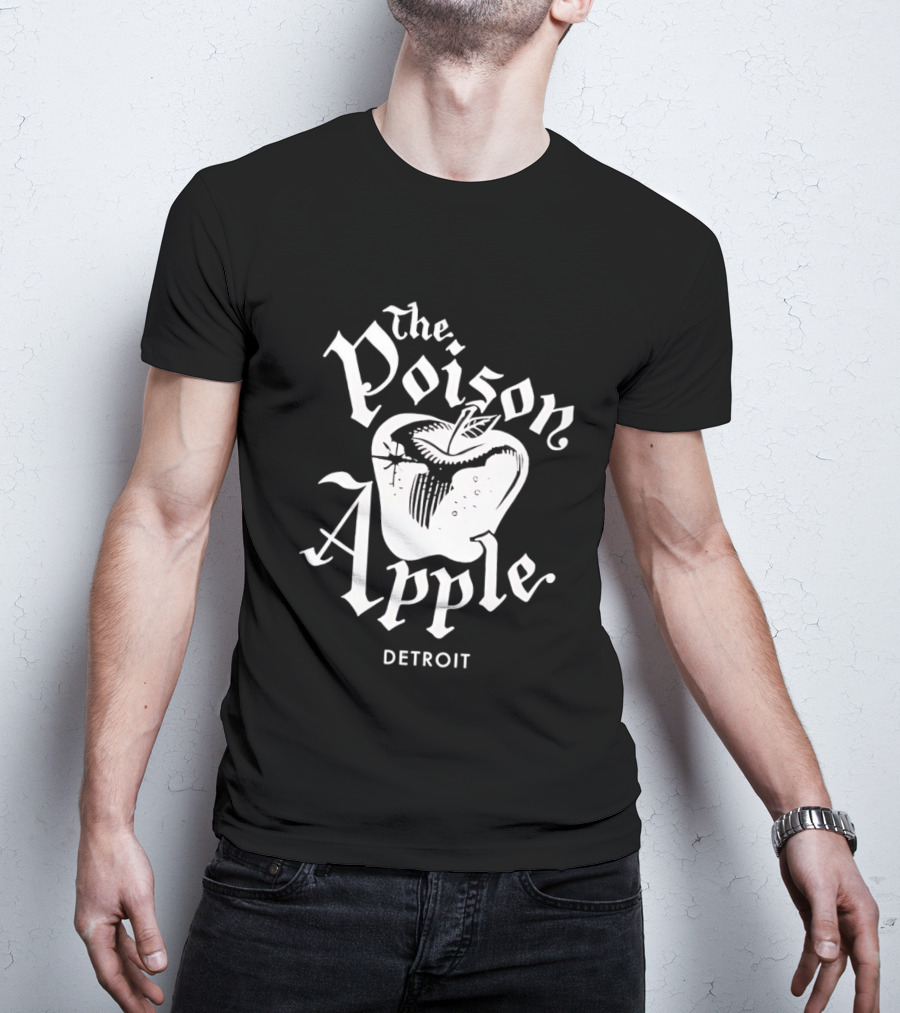 The Poison Apple Detroit T-Shirt