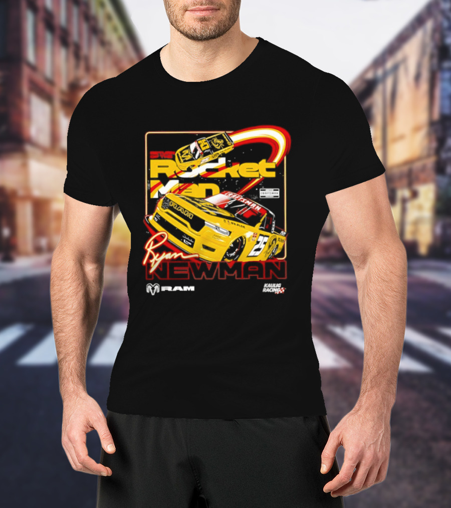 Ryan Newman Rocket Man 25 Kaulig Racing Ram NASCAR T-Shirt