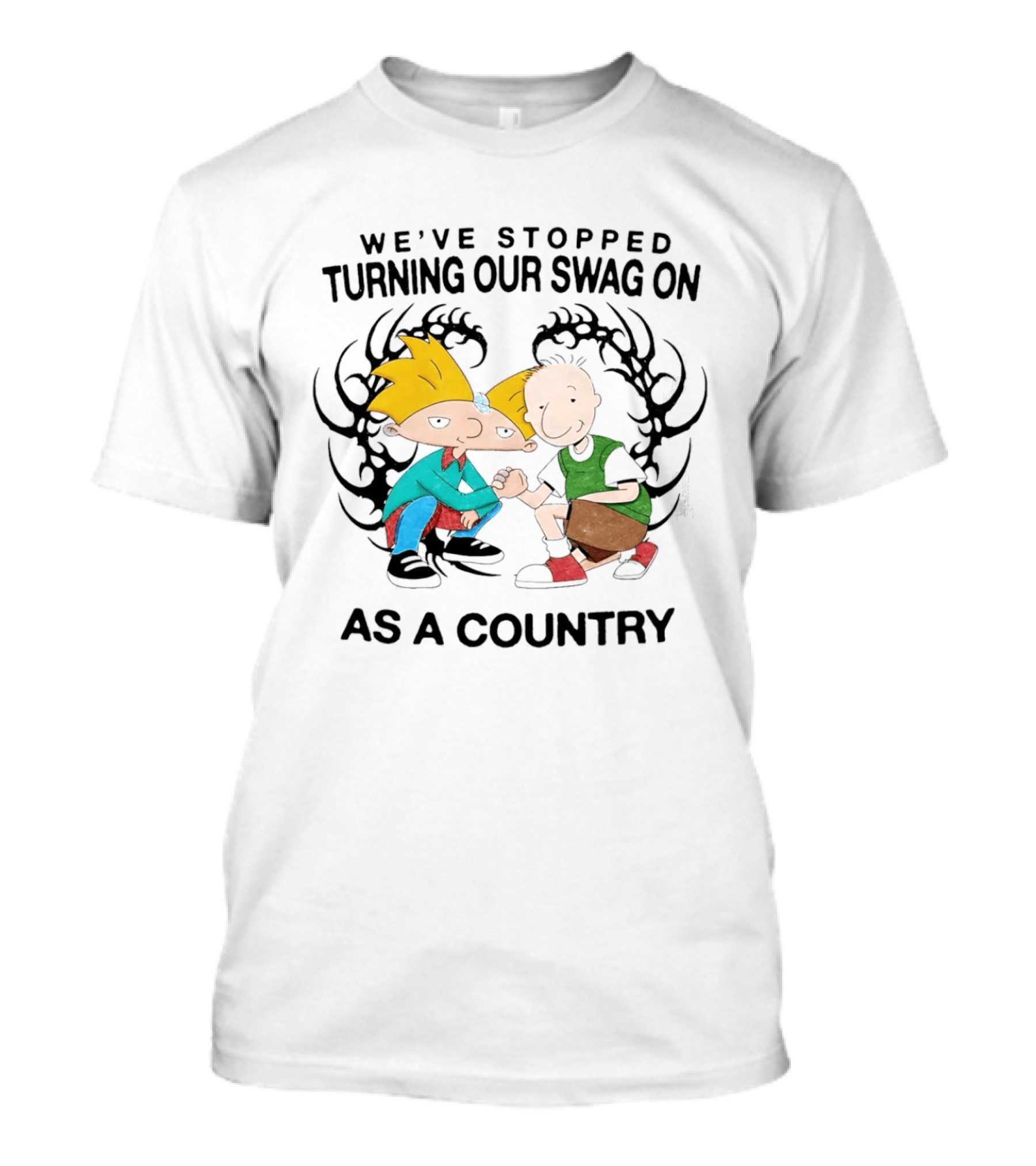 We Have Stopped Turning Our Swag On As A Country Cartoon Characters Mashup T-Shirt