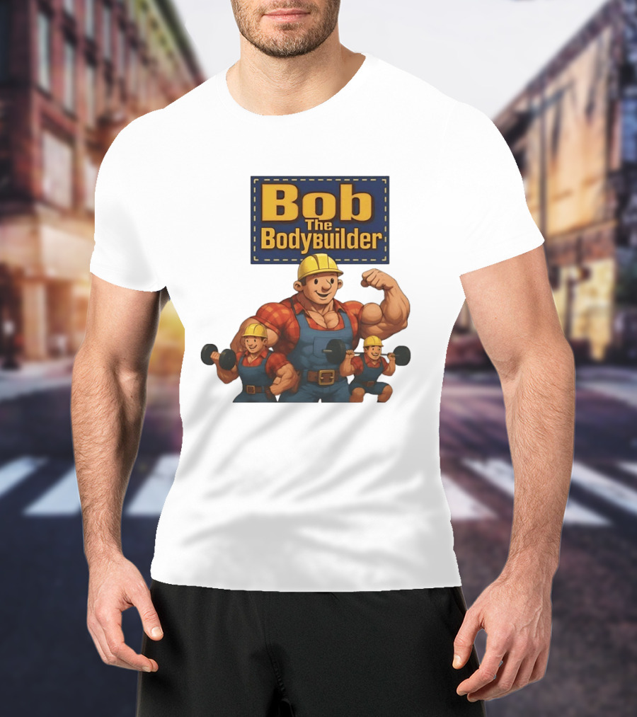 Bob The Bodybuilder Strongman Lifting Weights Movie T-Shirt