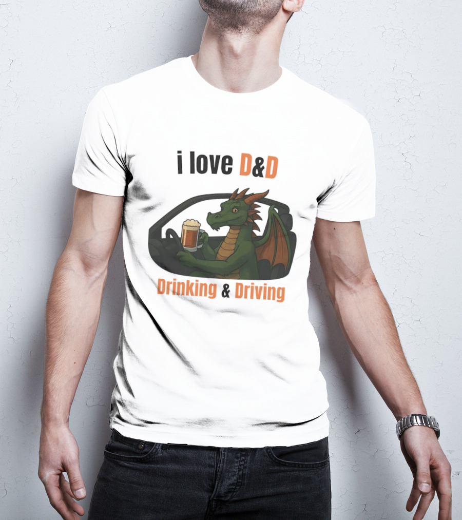 I Love D&D Dragon Beer Drinking And Driving T-Shirt