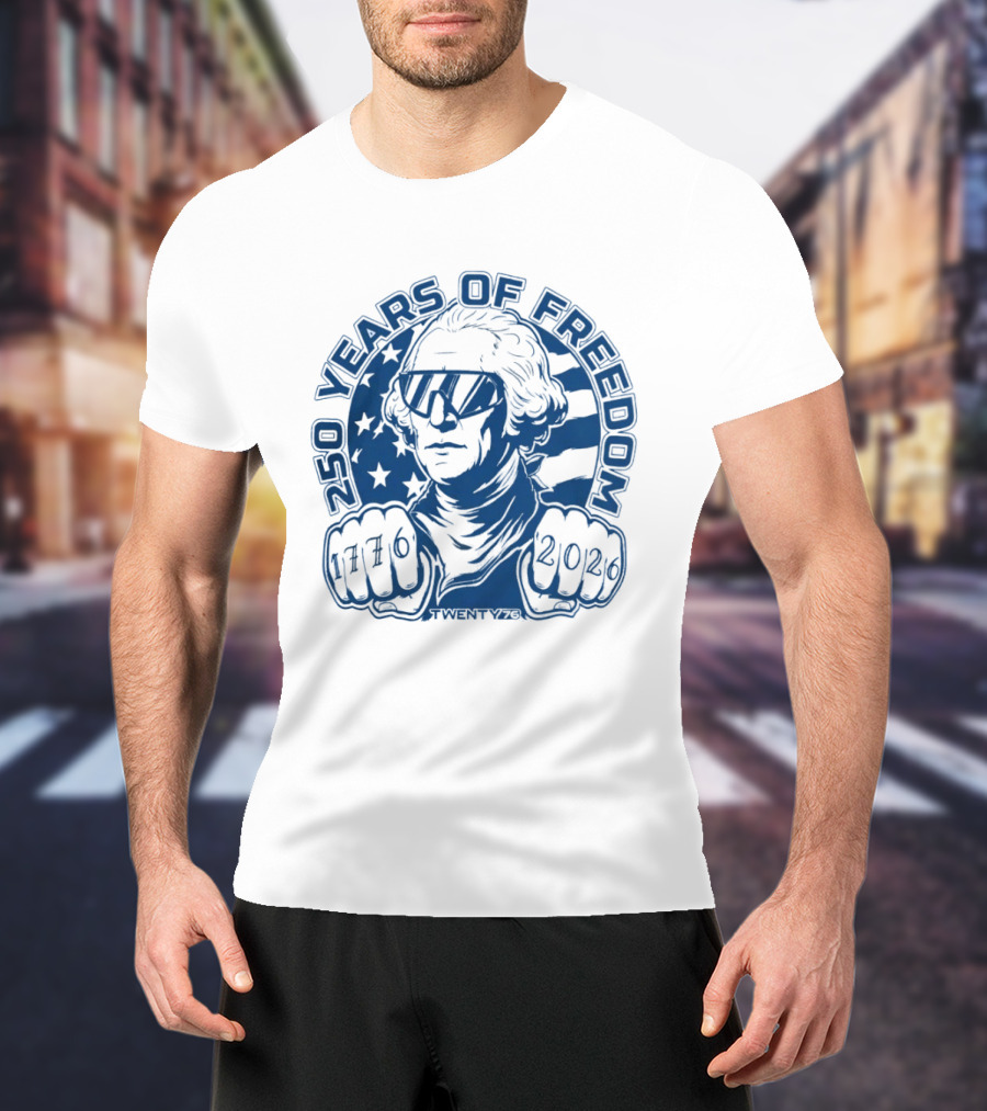 George Washington 250 Years Of Freedom 1776 2026 USA Stars And Stripes T-Shirt