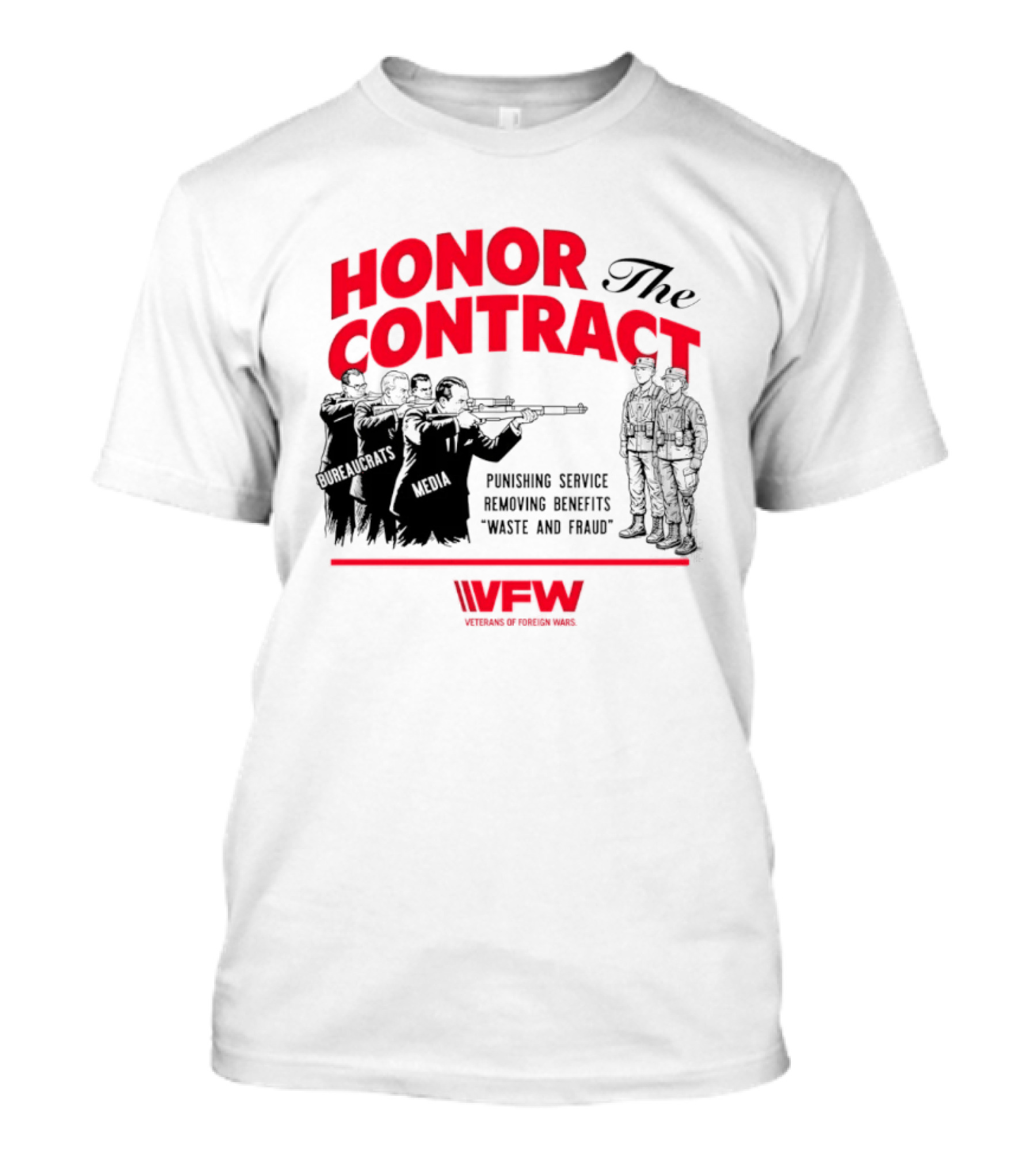 Honor The Contract Veterans Of Foreign Wars Promising Service Securing Benefits Reducing Waste And Fraud T-Shirt