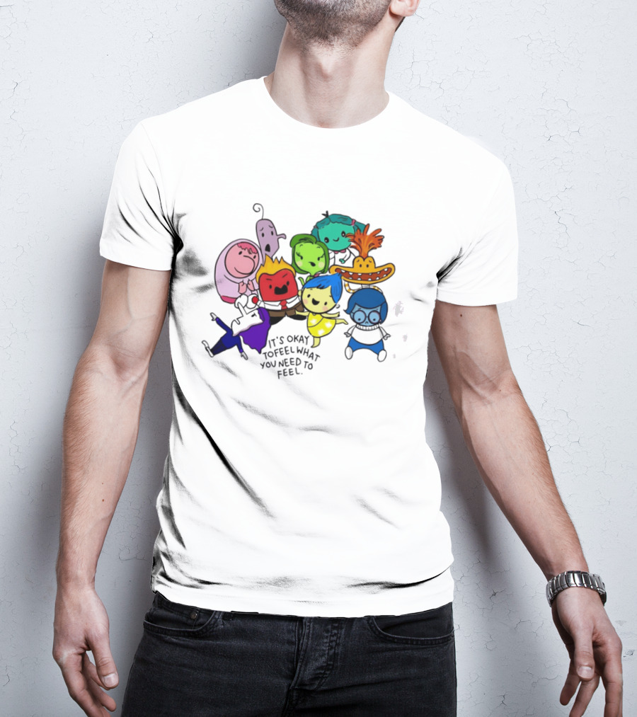 Inside Out Characters It's Okay To Feel What You Need To Feel Pixar T-Shirt