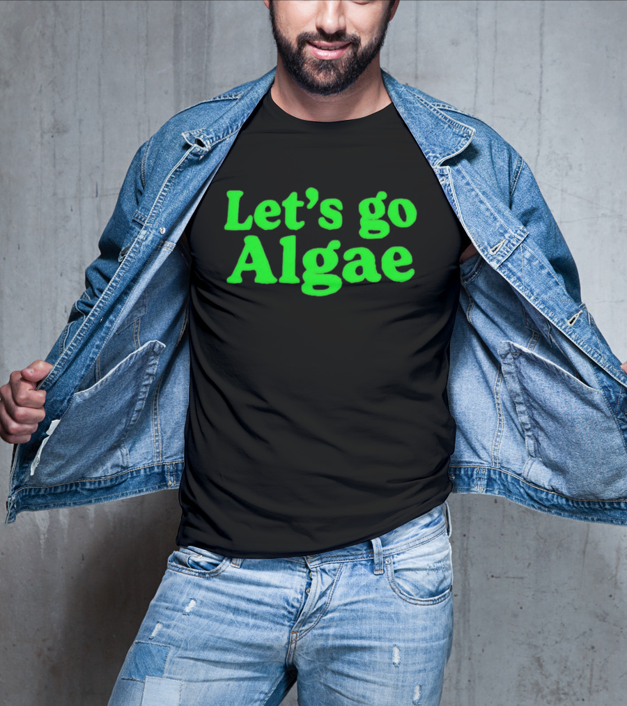 Let's Go Algae Eco Friendly T-Shirt