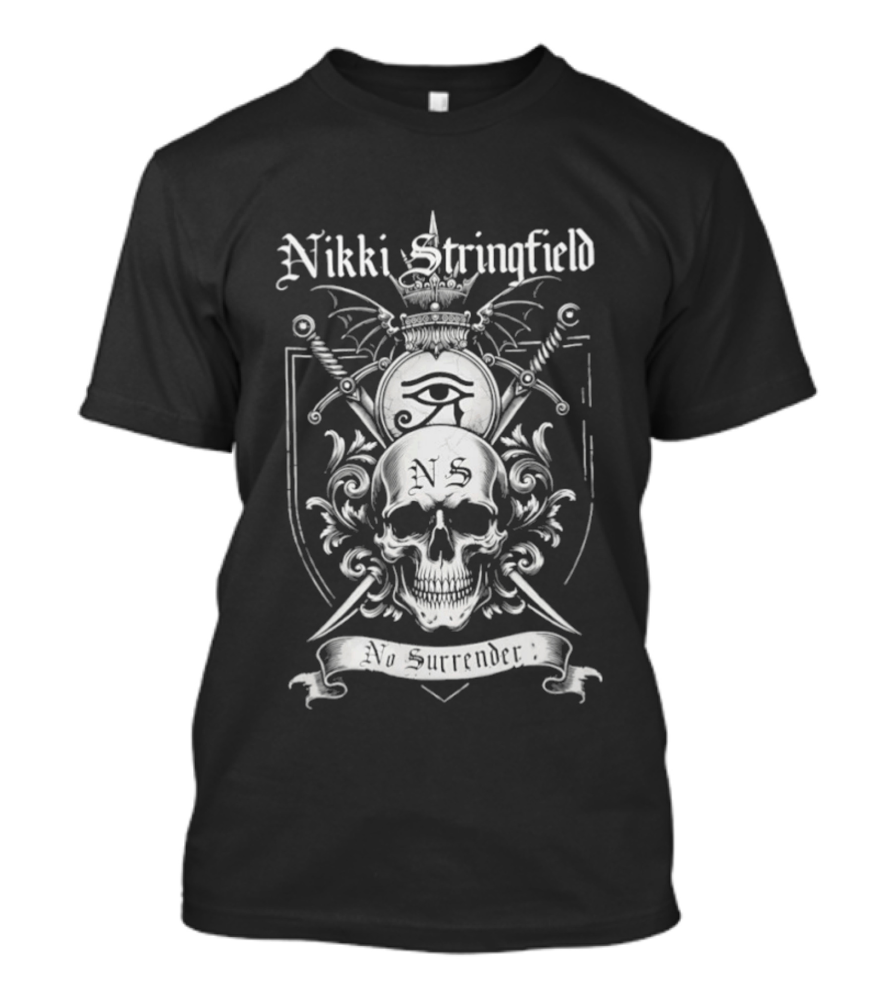 Nikki Stringfield No Surrender Skull Crest Sword Bat Wing Eye Of Providence T-Shirt