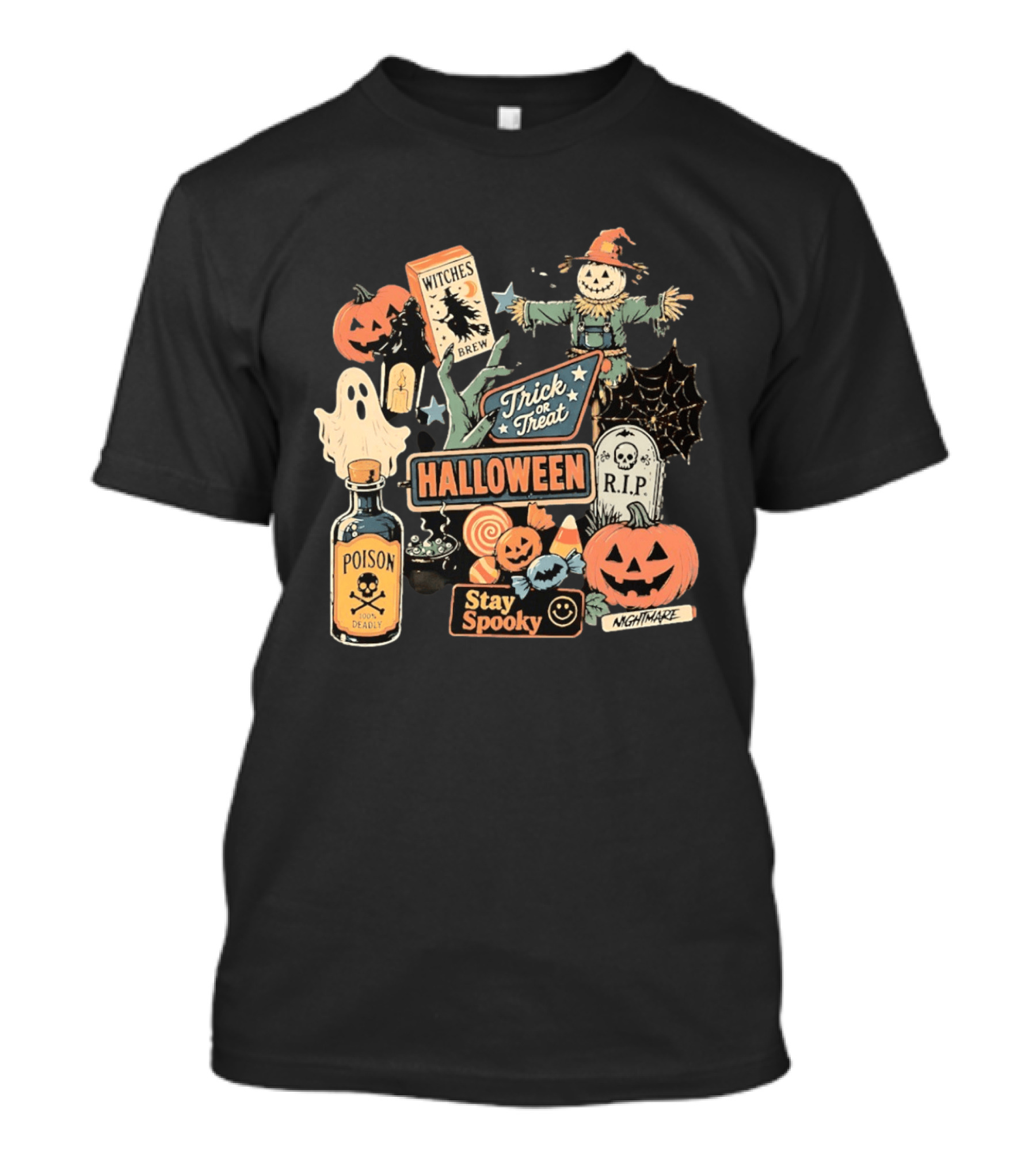 Halloween Trick Or Treat Stay Spooky Witches Brew Poison Nightmare R.I.P Ghost Pumpkins T-Shirt