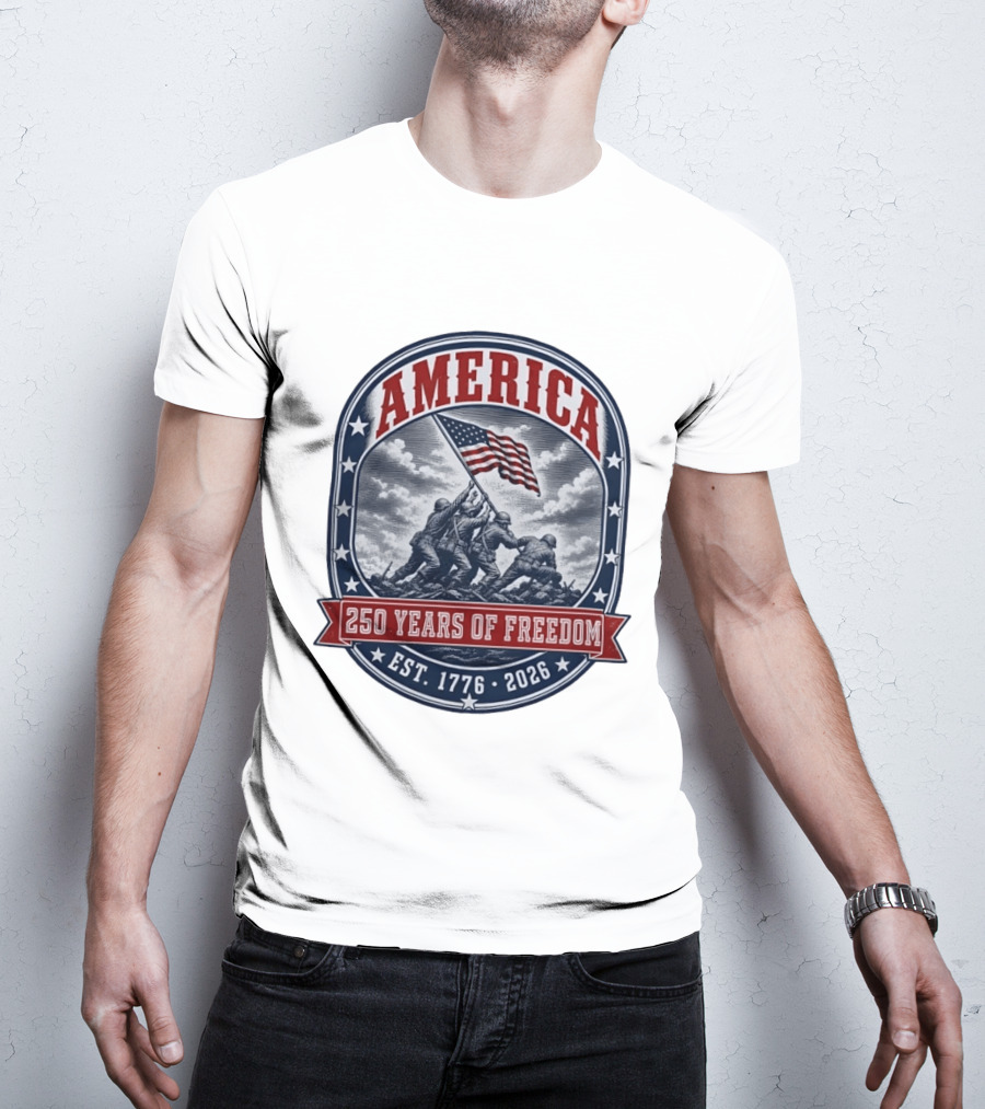 America 250 Years Of Freedom Iwo Jima Flag Raising Est 1776 2026 T-Shirt