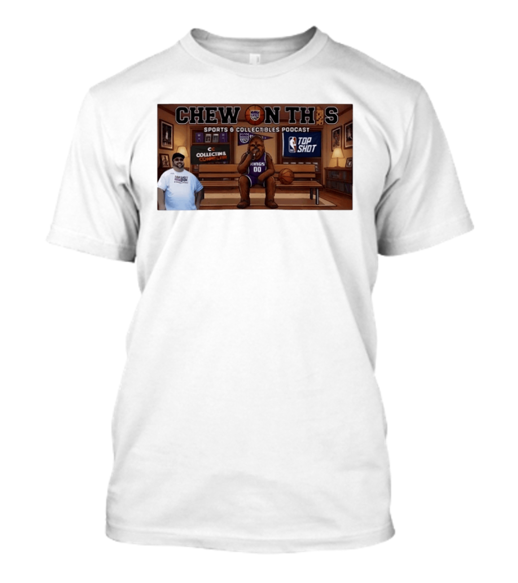 Chew On This Sports Collectibles Podcast Sacramento Kings Chewbacca 00 Jersey Bench Top Shot Collecting Connect T-Shirt