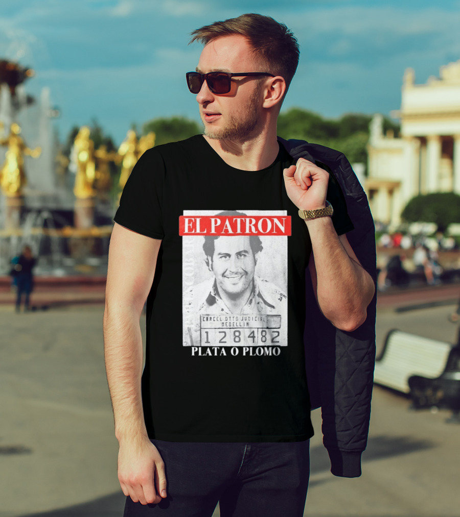 Pablo Escobar Shot El Patron Plata O Plomo Medellin 128482 T-Shirt