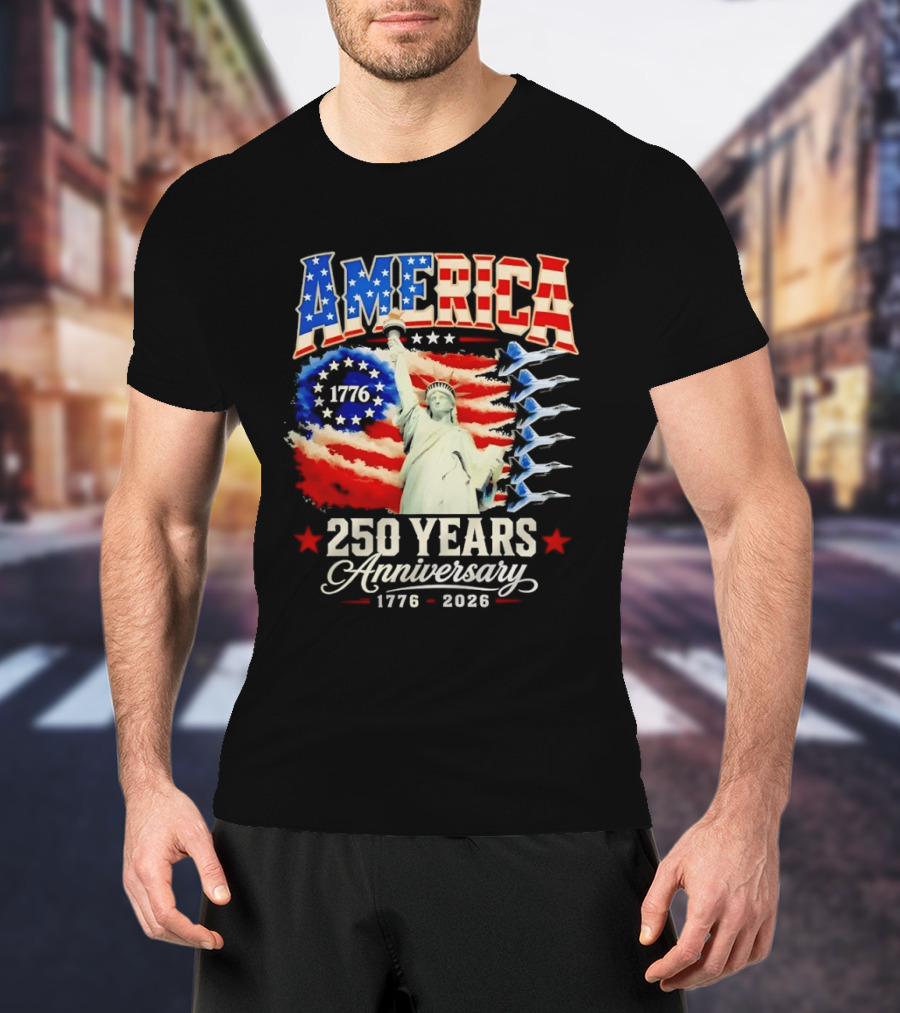 America 250 Years Anniversary 1776 2026 Statue Of Liberty Fighter Jets T-Shirt