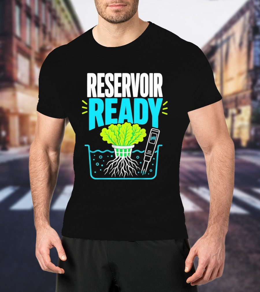 Reservoir Ready Hydroponic Lettuce Roots And Water PH Meter T-Shirt