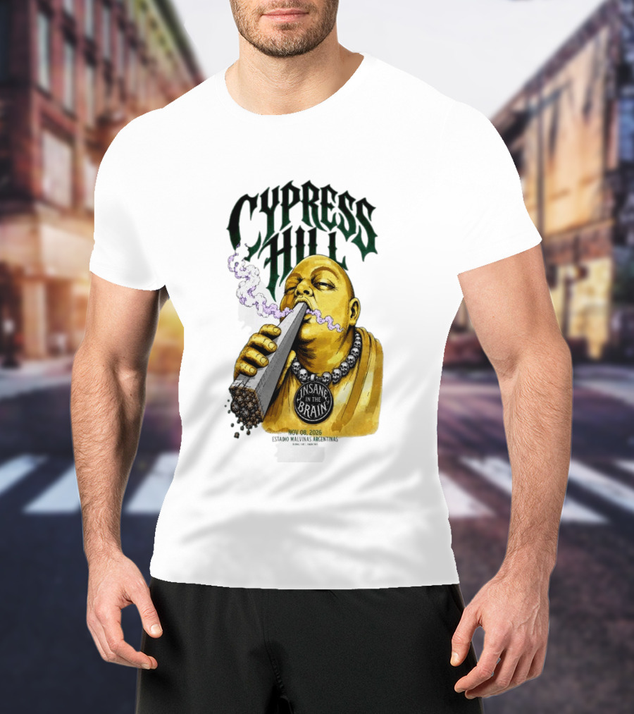 Cypress Hill Insane In The Brain Concert Buenos Aires Stadium Malvinas Argentinas Nov 08 2026 T-Shirt