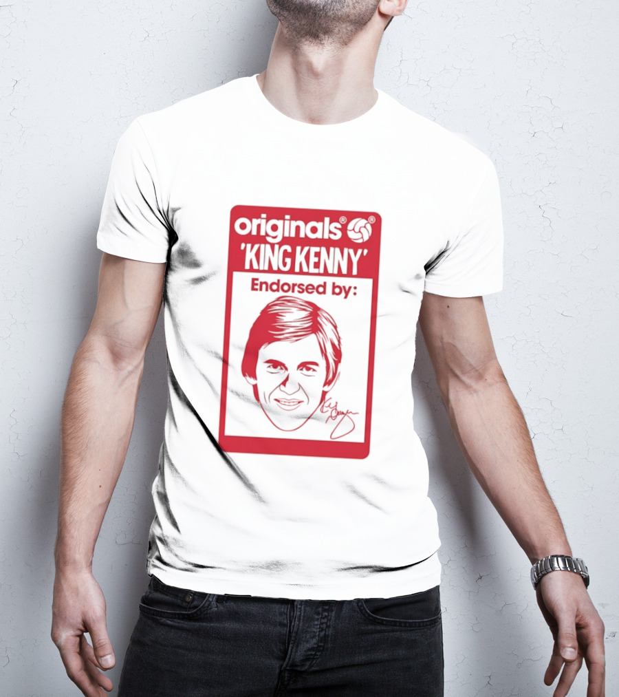 King Kenny Originals Endorsed By Liverpool FC Legend T-Shirt
