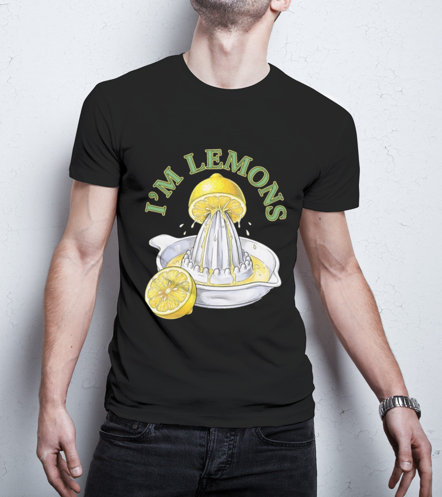 I'm Lemons Juicer And Sliced Citrus T-Shirt