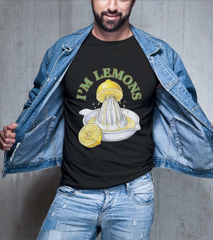I'm Lemons Juicer And Sliced Citrus T-Shirt