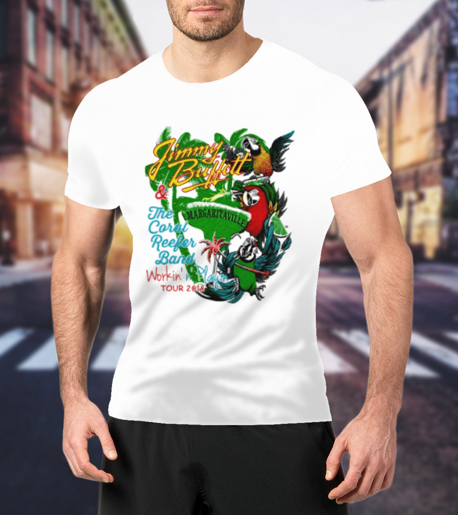 Jimmy Buffett Margaritaville Workin' And Playin' Tour 2015 Coral Reefer Band T-Shirt